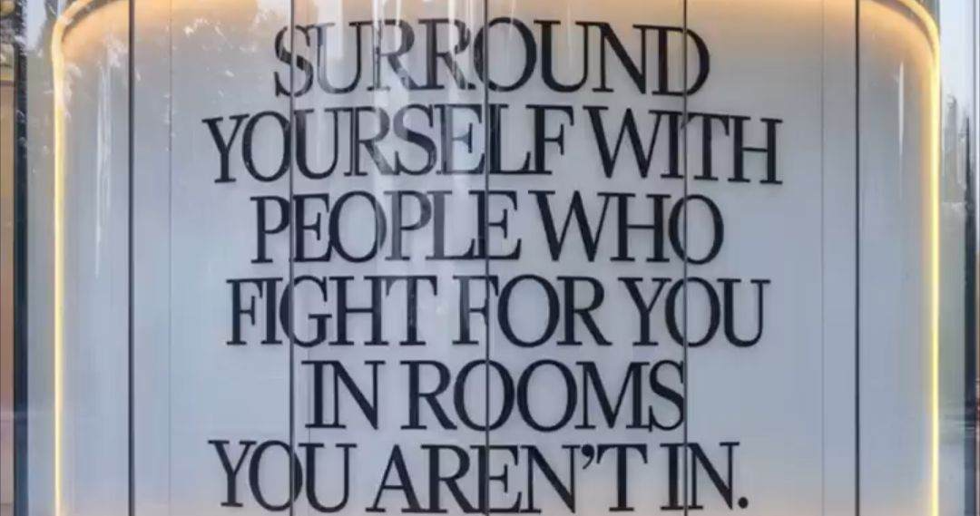 Surround yourself with good people