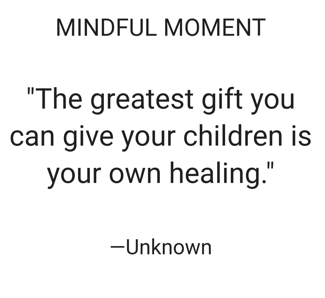 Minfdulness moment quote from unknown author